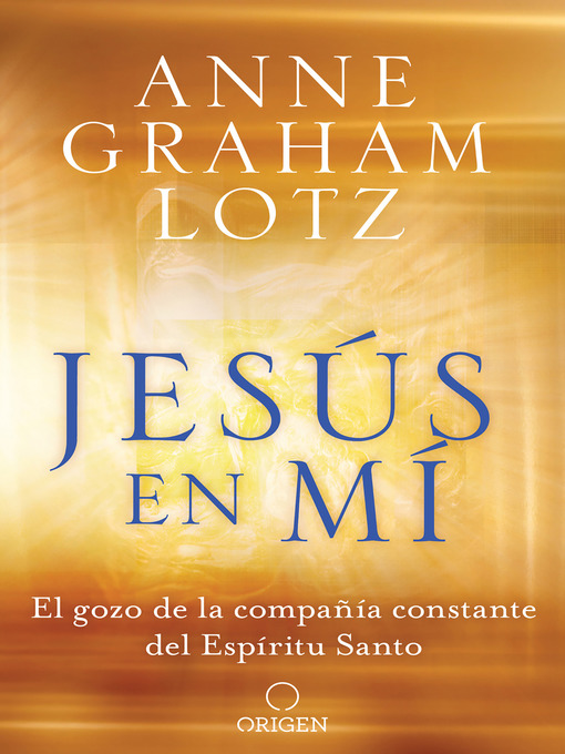 Title details for Jesús en mí by Anne Graham Lotz - Wait list
